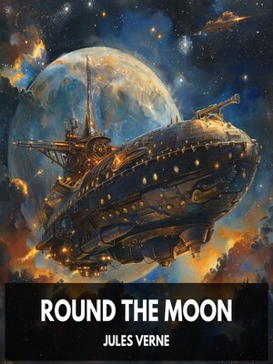cover image of Round the Moon (Unabridged)